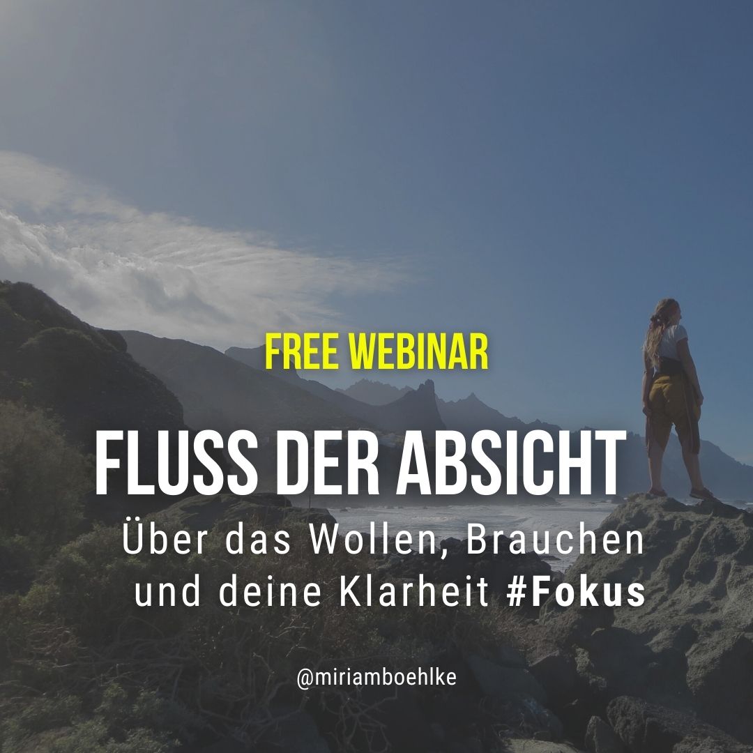 Fluss-deiner-Absicht-Potenzialentfaltung-Miriam-Boehlke